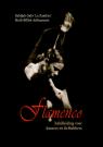 Flamenco - Instruction manual for flamenco dancers and -lovers